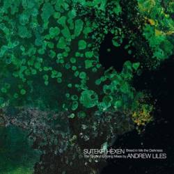 Sutekh Hexen : Breed in Me the Darkness